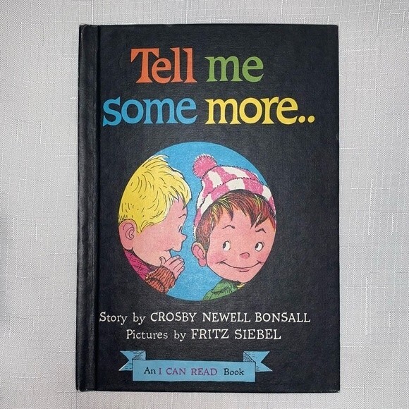 Vintage i Can Read Book Tell Me Some More Crosby Newell Children Reading - Picture 1 of 8